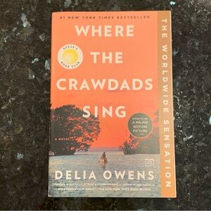 Where the Crawdads Sing - Delia Owens Book - Paperback - Reese’s Book Club Pick